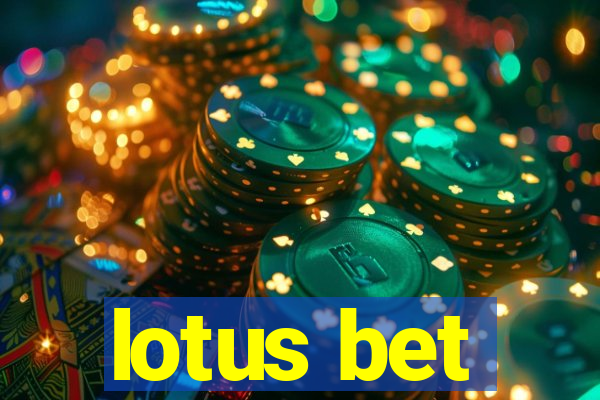 lotus bet